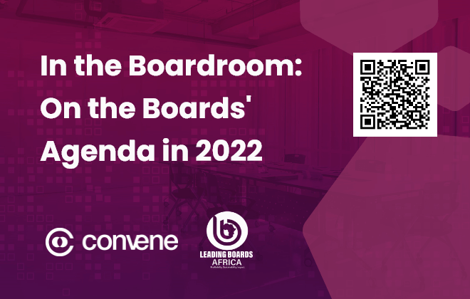 In the Boardroom: On the Boards&#039; Agenda in 2022