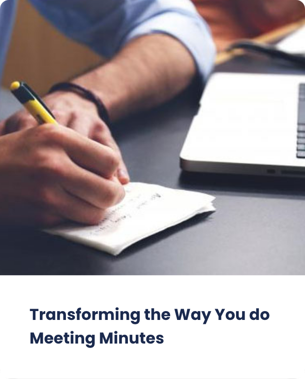 transforming the way you do meeting minutes transforming the way you do meeting minutes