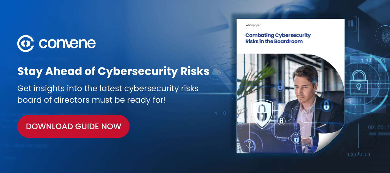 Combating Cybersecurity Risks in the Boardroom