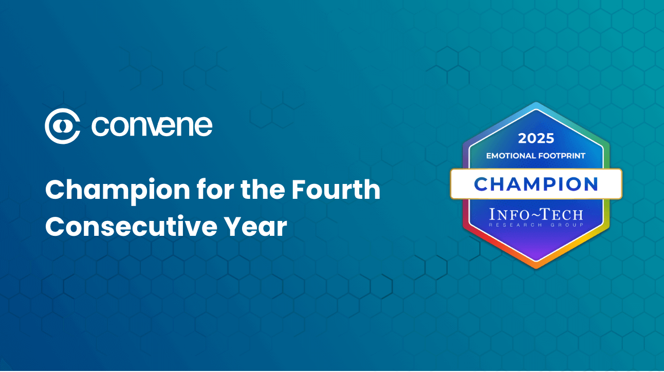 Convene Wins SoftwareReviews’ 2025 Emotional Footprint Champion Title for Fourth Year in a Row Convene Wins SoftwareReviews’ 2025 Emotional Footprint Champion Title for Fourth Year in a Row