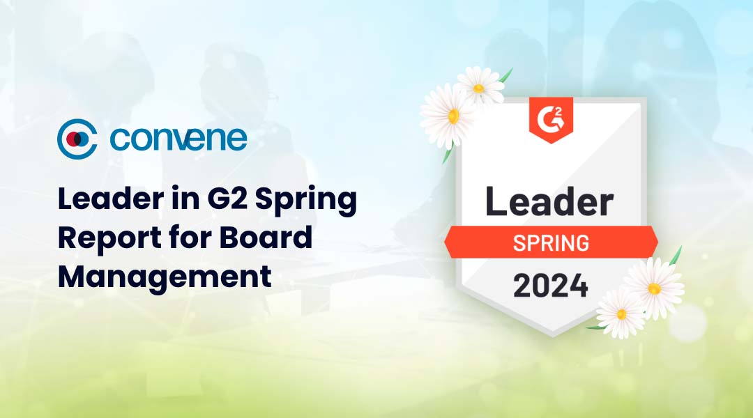 Setting the Standard: Convene Excels as Leader in G2 Spring Report for Board Management