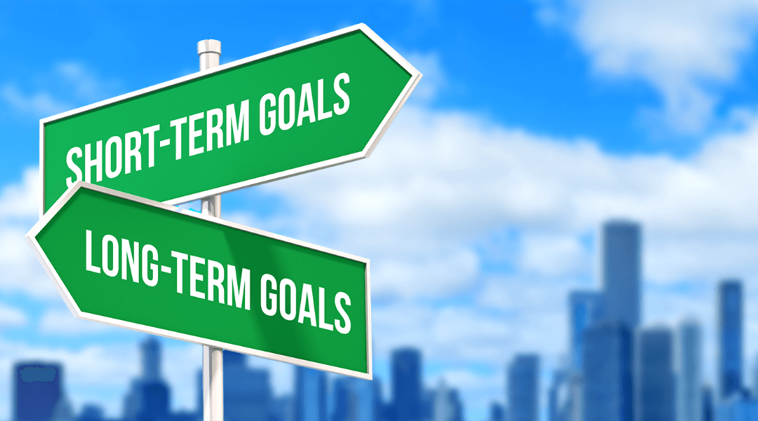 Understanding Short-Term vs. Long-Term Goals