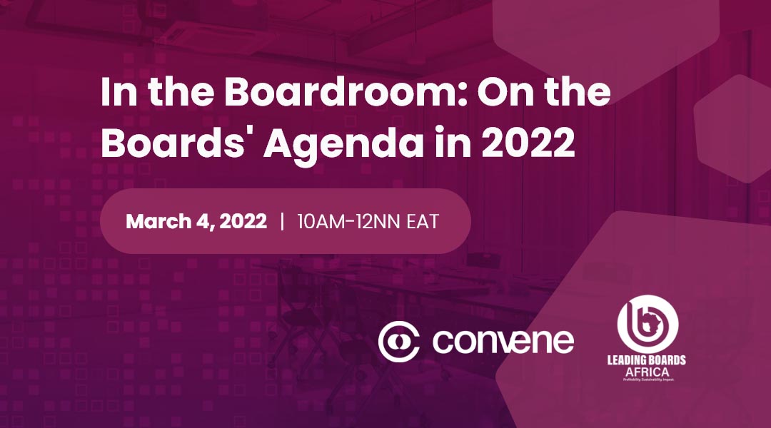 In the Boardroom On the Boards&#039; Agenda in 2022