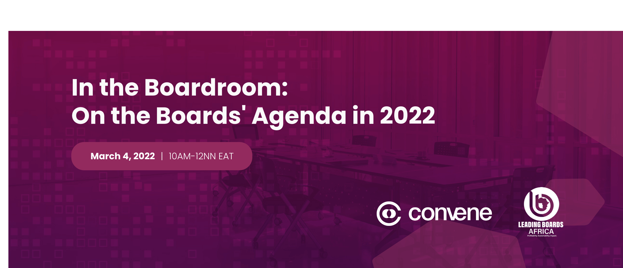 In the Boardroom: On the Boards' Agenda in 2022