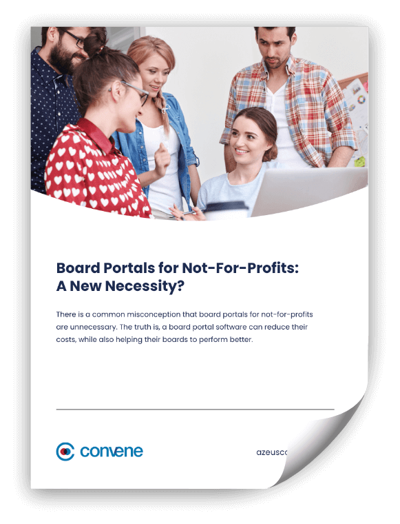 Board Portals for Not-For-Profits - A New Necessity Board Portals for Not-For-Profits - A New Necessity